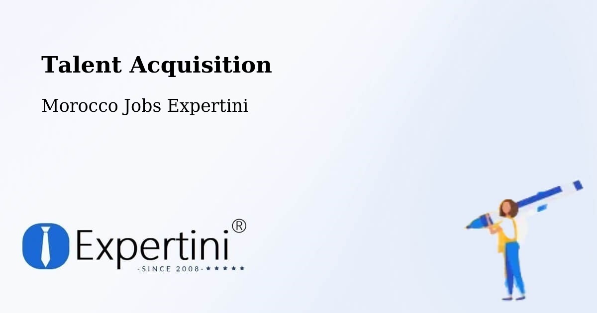 Post Jobs & Find Candidates in Zagora – Talent Acquisition Solutions - Morocco Jobs Expertini