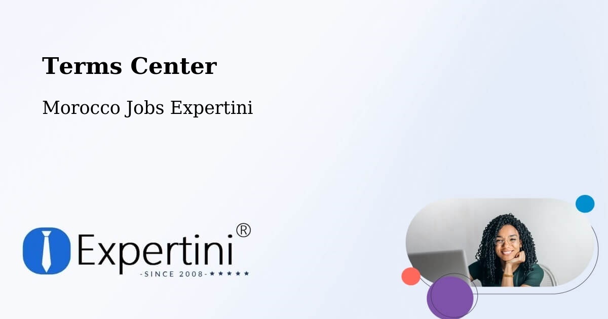Terms of Service – Zagora - Morocco Jobs Expertini